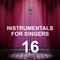 Instrumentals for Singers 16专辑