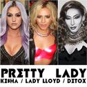 Pretty Lady (feat. Lady Lloyd & Detox)专辑