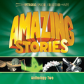 AMAZING STORIES: ANTHOLOGY TWO