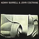 Kenny Burrell & John Coltrane (Remastered)专辑