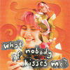 Marian Carmel - what if nobody kisses me?