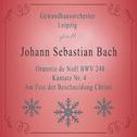 Gewandhausorchester Leipzig spielt: Johann Sebastian Bach: Oratorio de Noël BWV 248, Kantate Nr. 4, 专辑