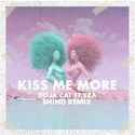 Doja Cat-KISS ME MORE (SHINO REMIX)