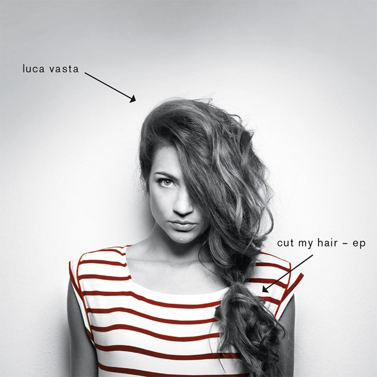 Cut My Hair (Remixes)
