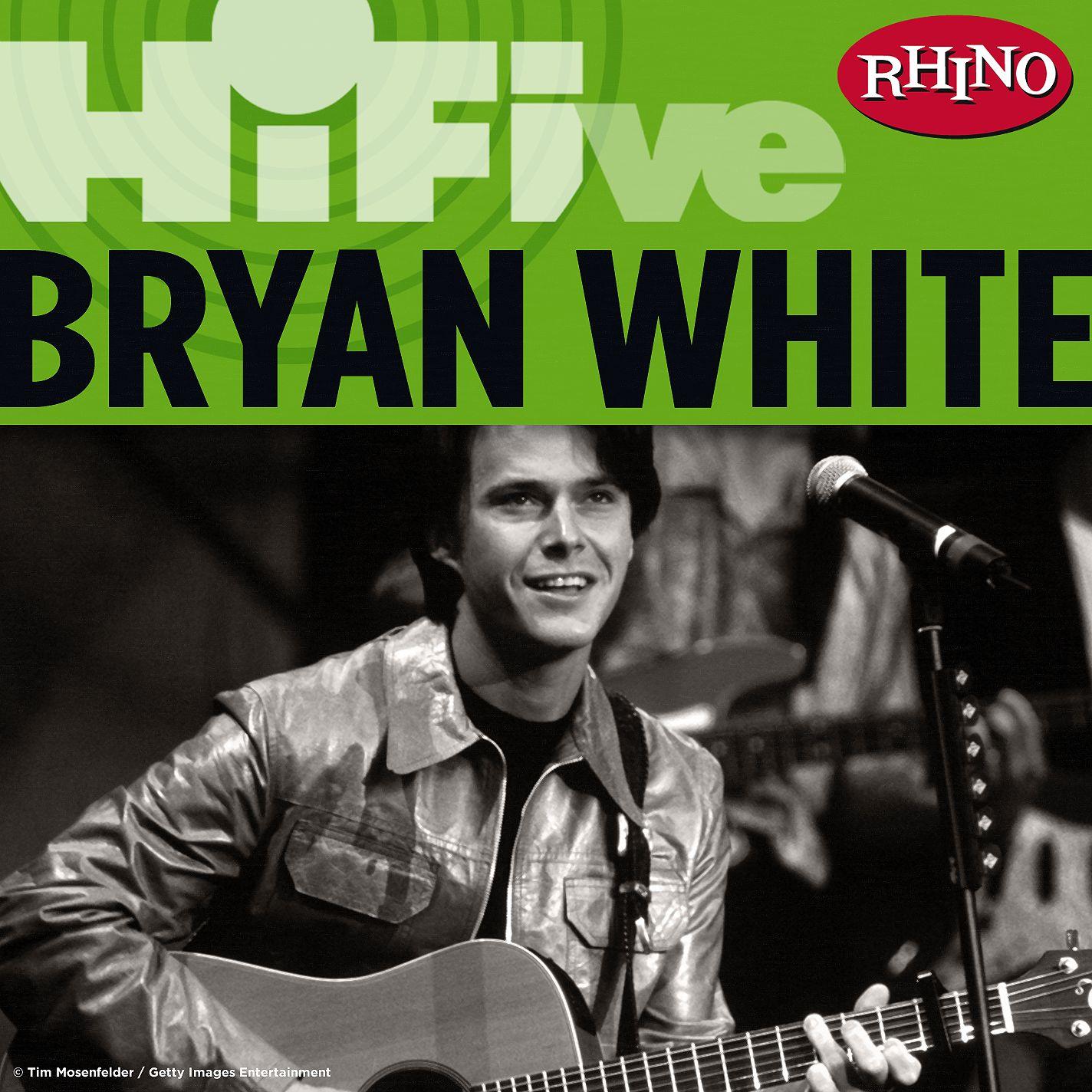 Rhino Hi-Five: Bryan White
