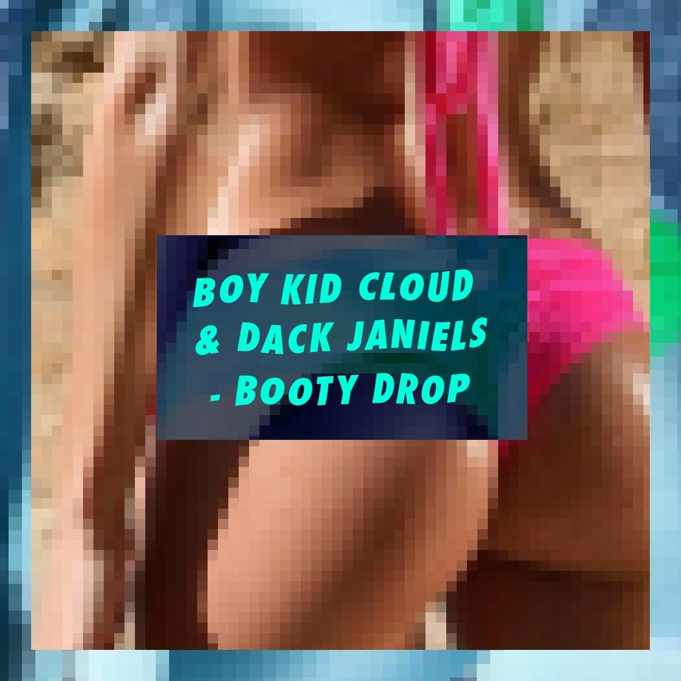 Booty Drop