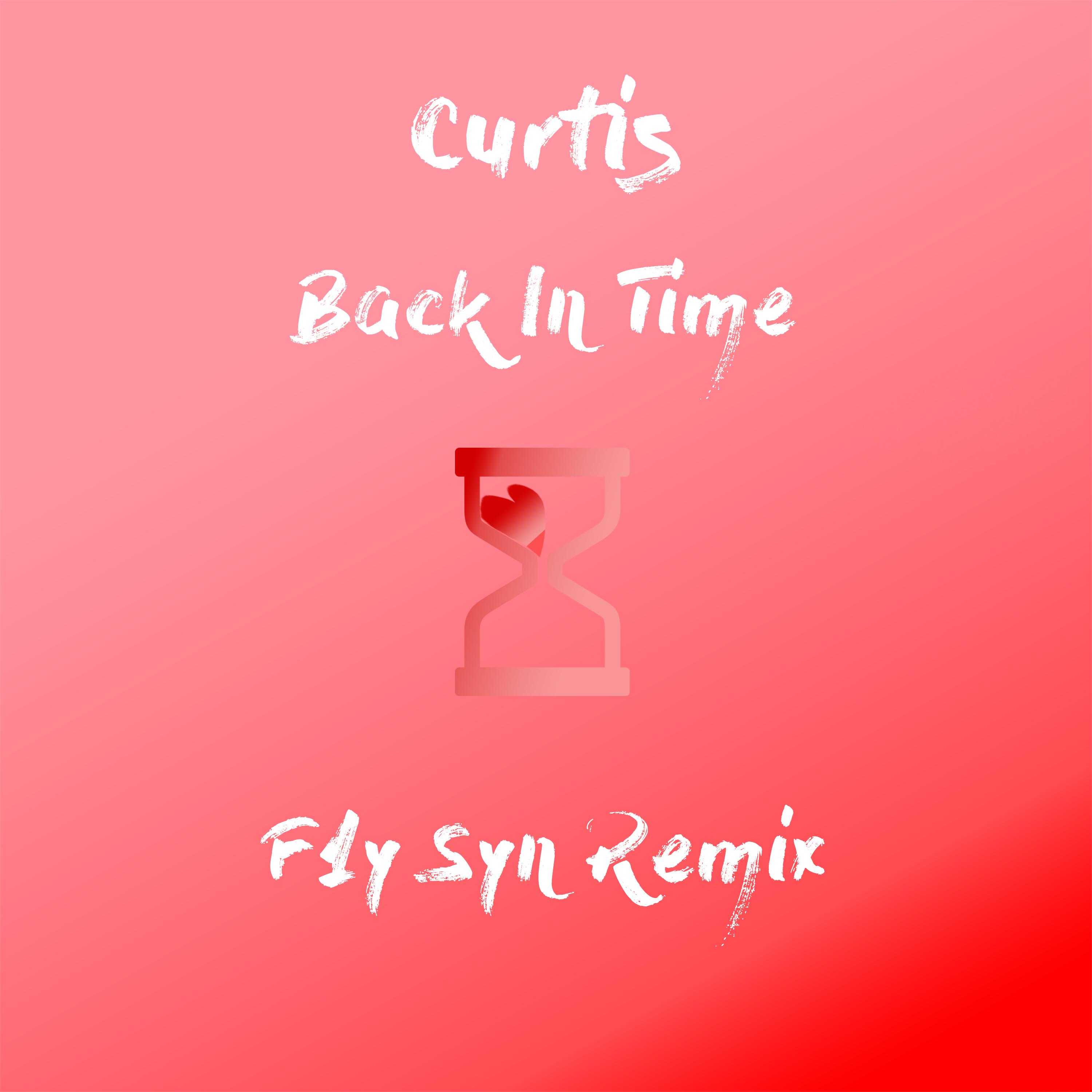 Back In Time (F1y Syn Remix)专辑