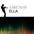 A Dream by Ella