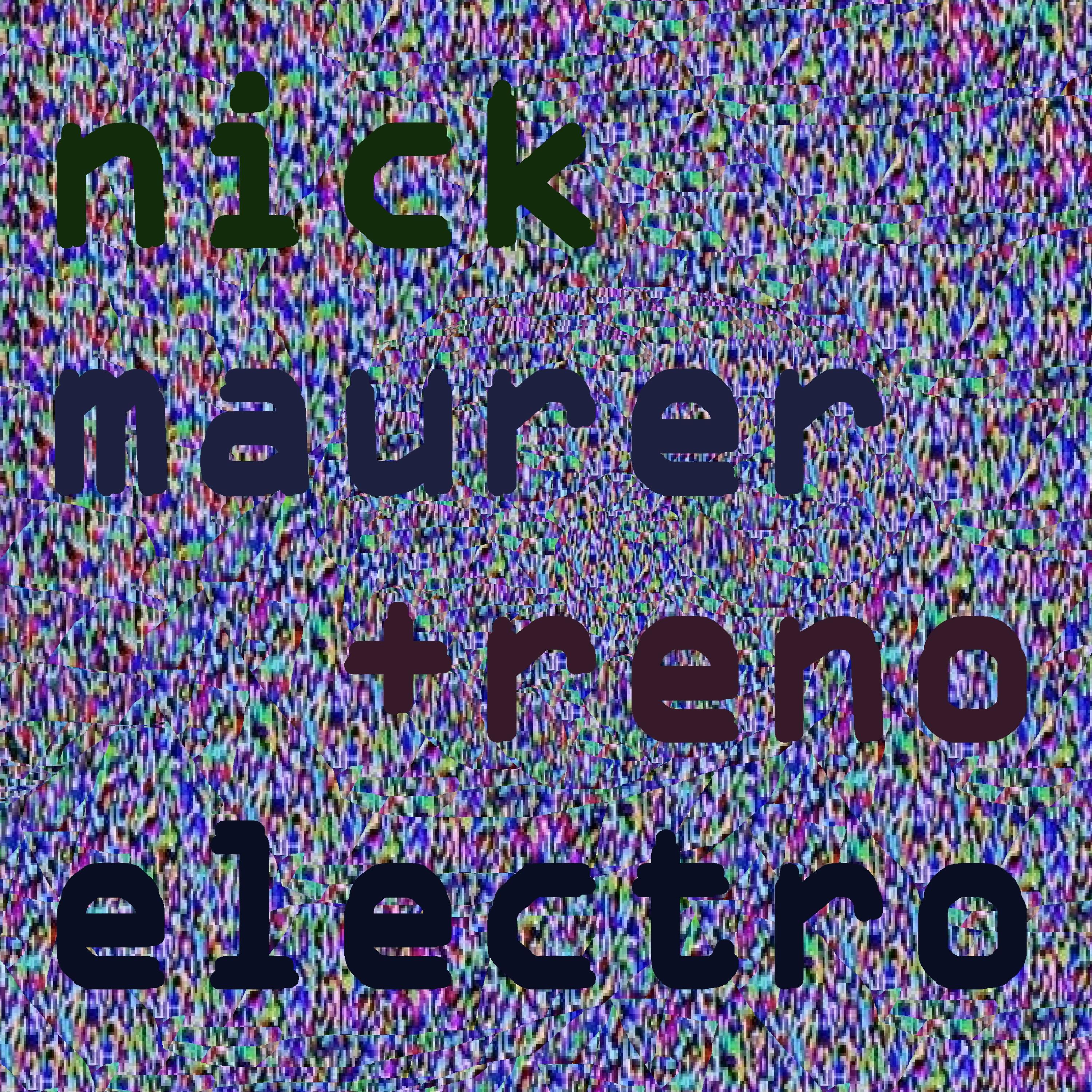 Reno - Electro (feat. Nick Maurer)