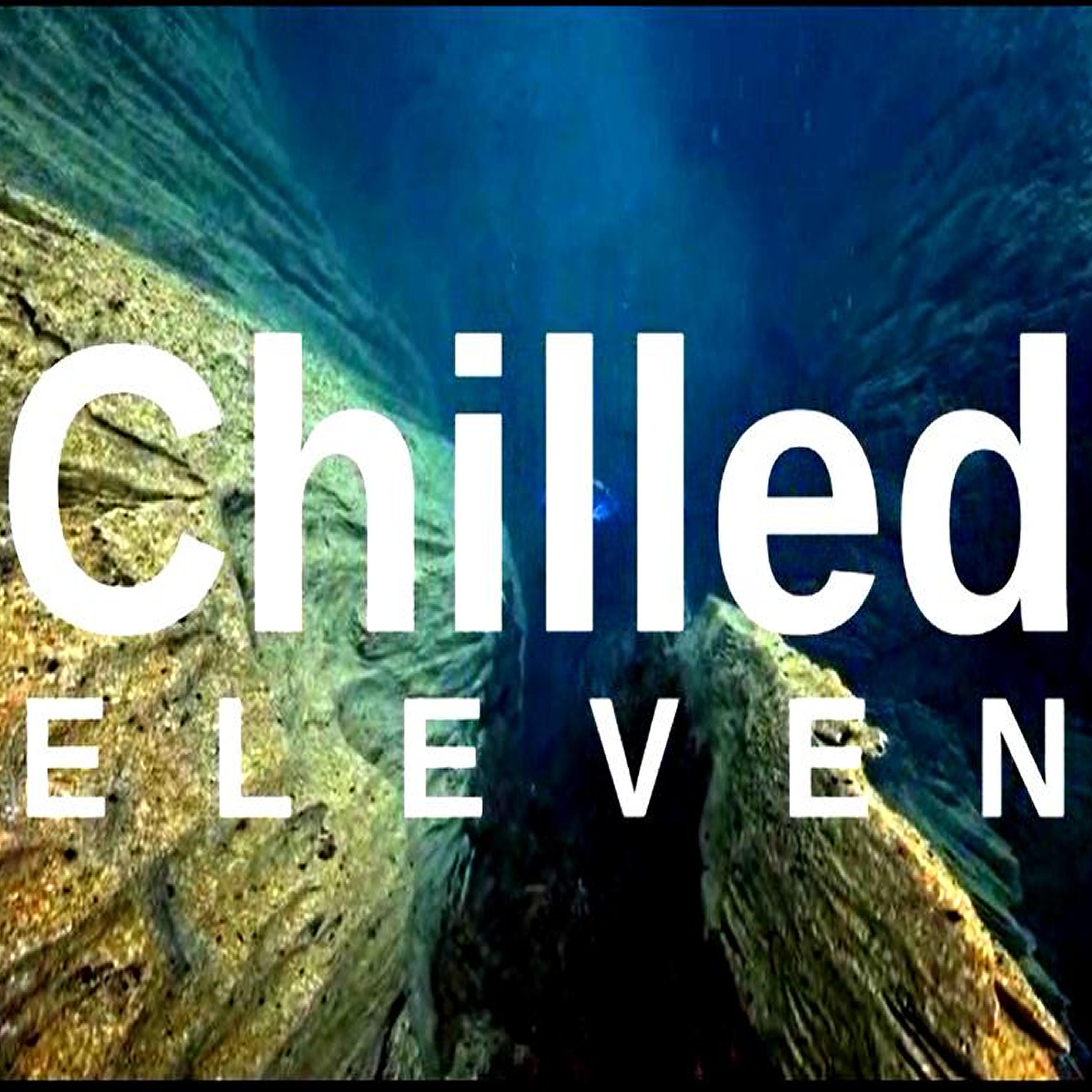 Chilled (Eleven)