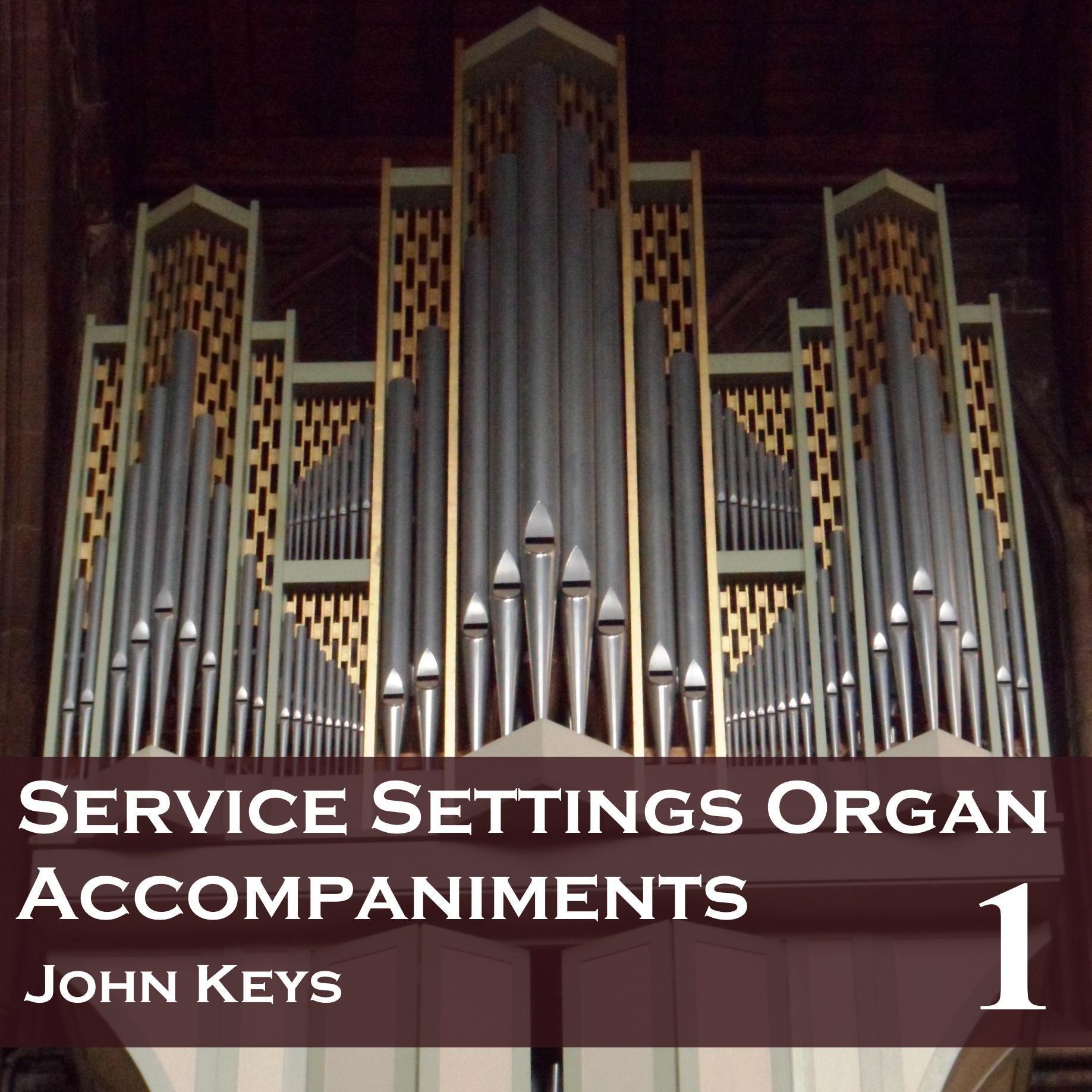 Service Settings, Vol. 1 (Organ Accompaniments)