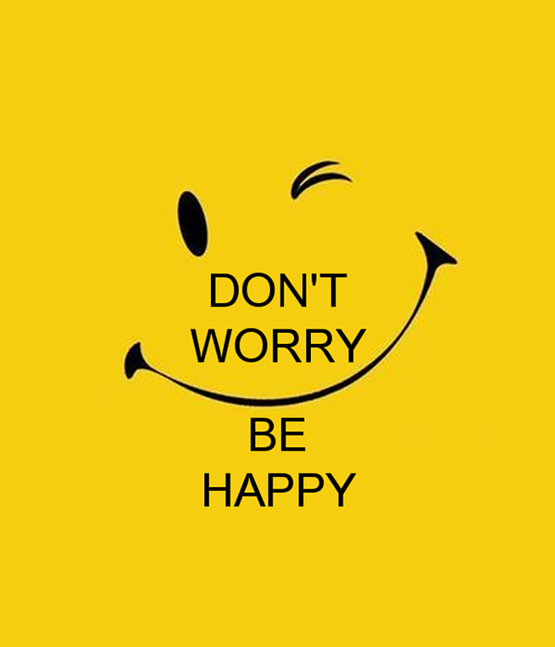Don't Worry Be Happy