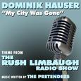 Rush Limbaugh Radio Theme: Show My City Was Gone (The Pretenders)