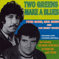 Two Greens Make a Blues