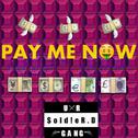 Pay Me Now专辑