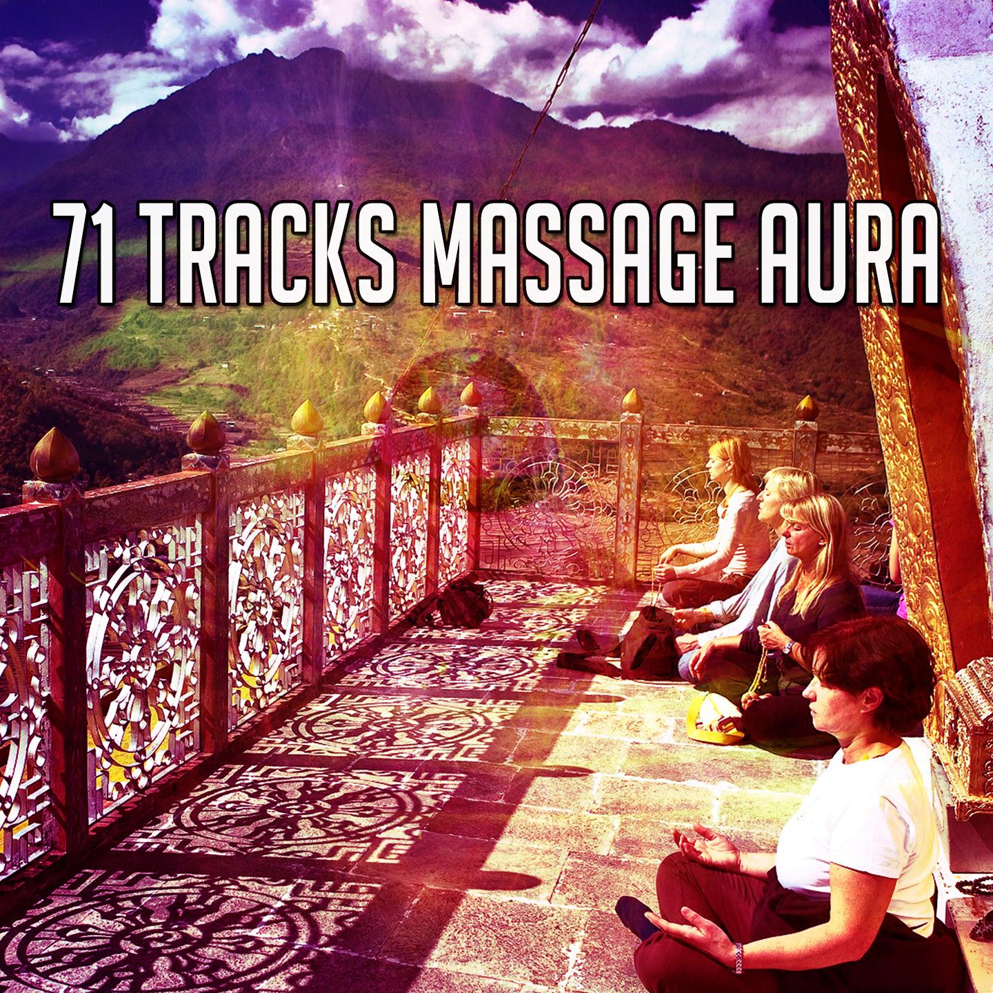 71 Tracks Massage Aura专辑