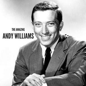 ANDY WILLIAMS - MUSIC TO WATCH GIRLS BY （升8半音）
