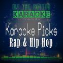 Karaoke Picks - Rap & Hip Hop专辑