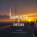 Impulse Of Desire专辑