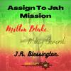 Milton Blake - Assign To Jah Mission