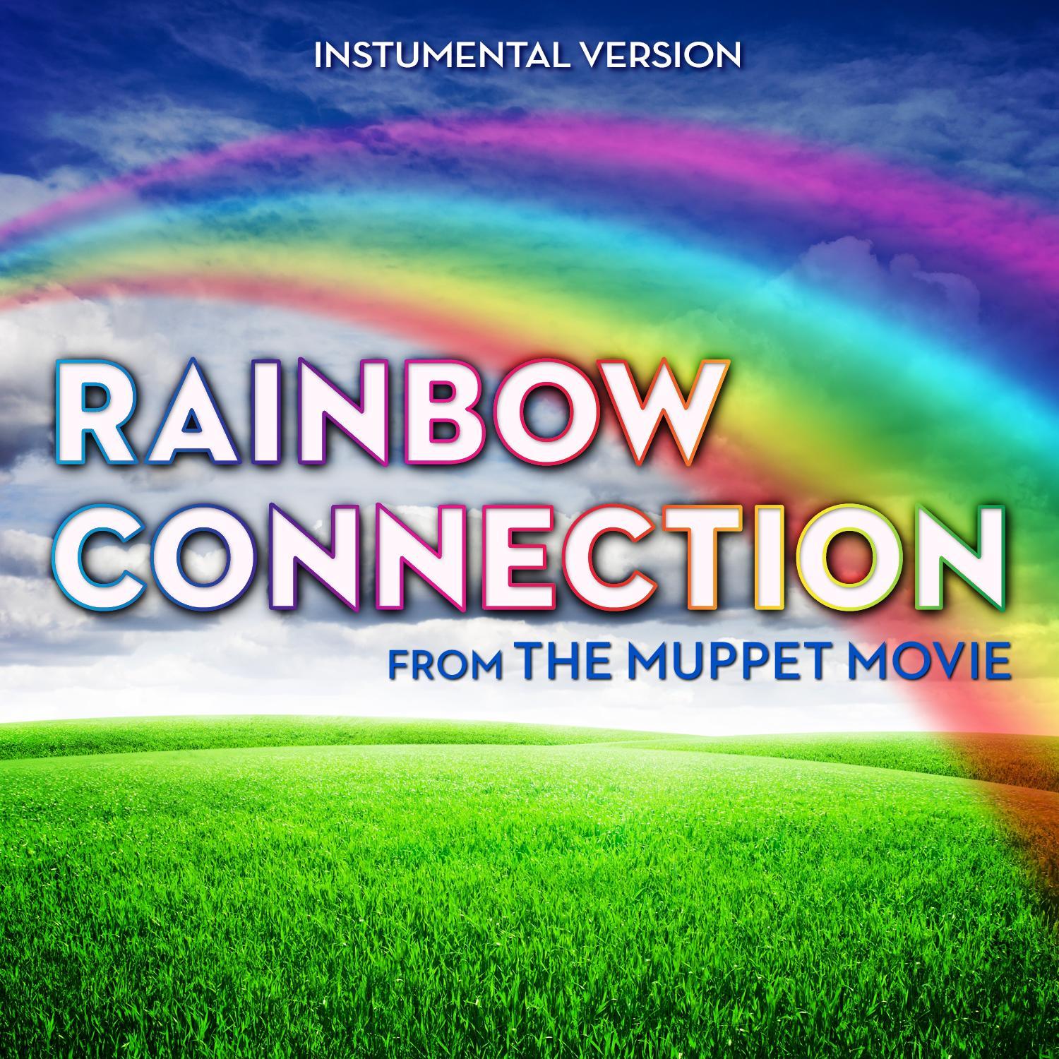 Rainbow Connection (From "The Muppet Movie") [Instrumental Version]