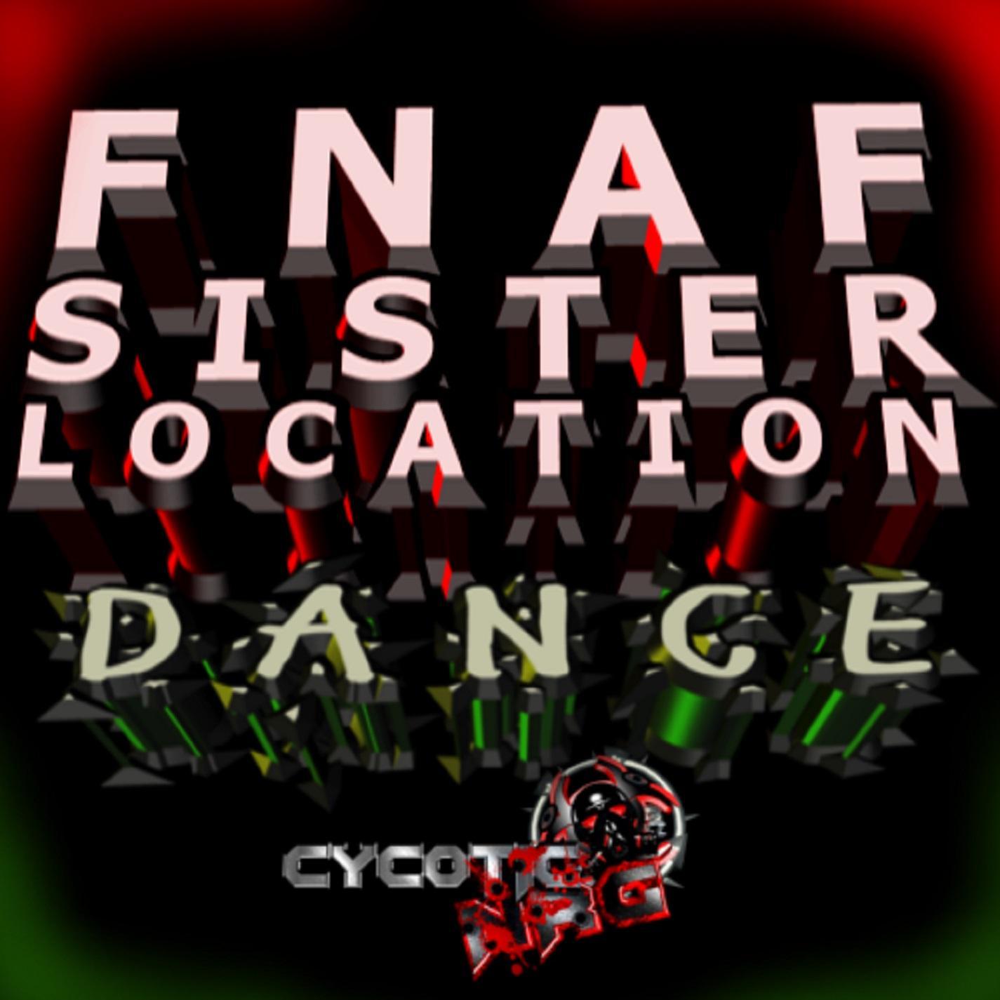 Fnaf Sister Location Dance