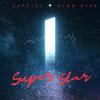 Caprice - Superstar (feat. King Niyx)