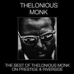 The Best of Thelonious Monk on Prestige & Riverside专辑