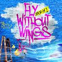 Fly Without Wings专辑