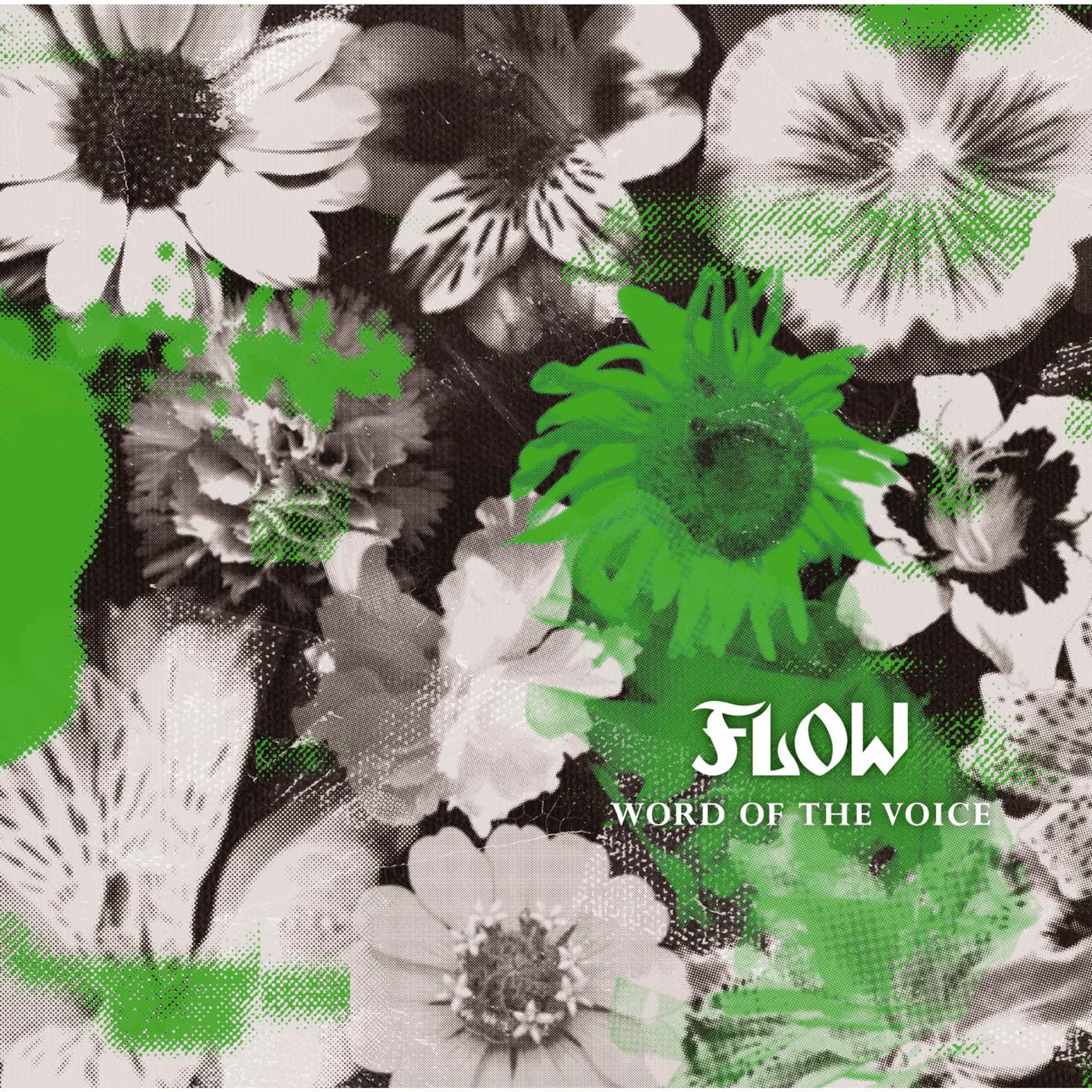 FLOW - WORD OF THE VOICE