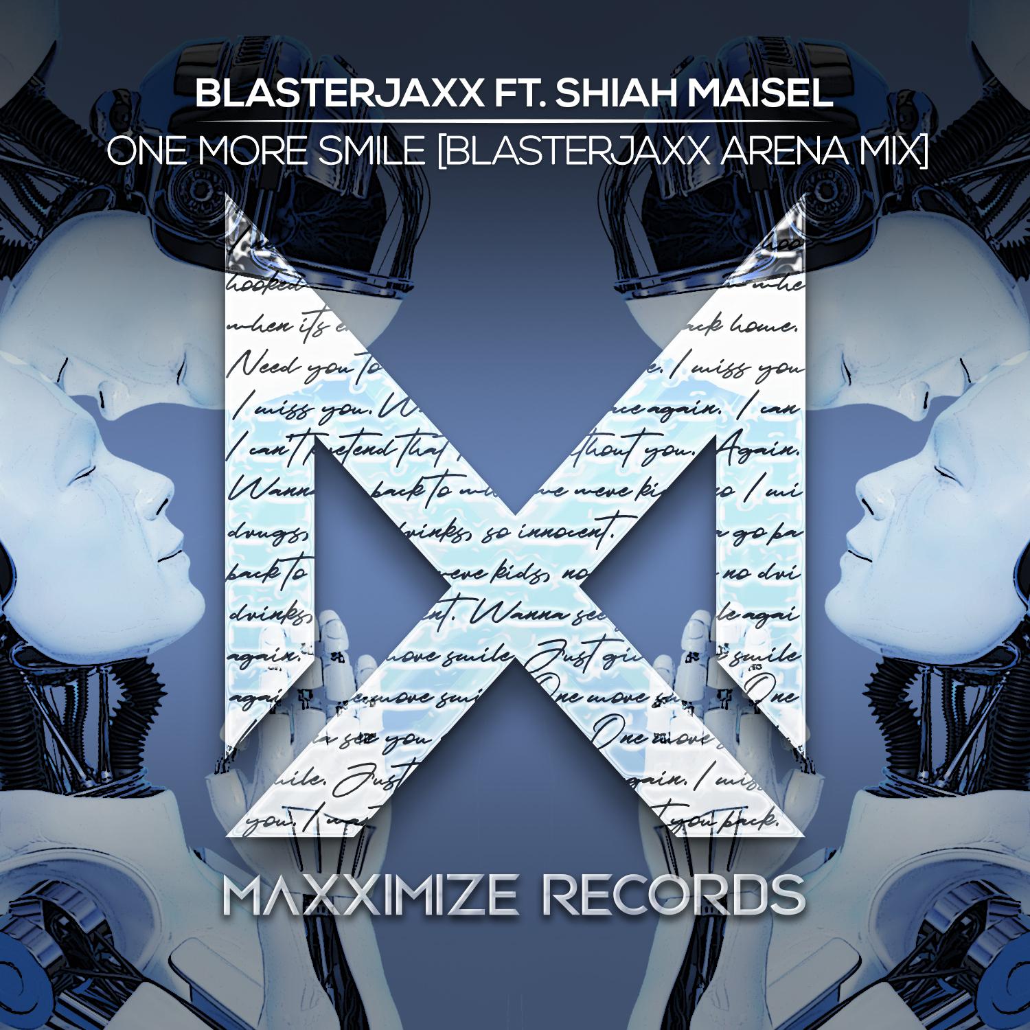 One More Smile (feat. Shiah Maisel) [Blasterjaxx Arena Mix]专辑