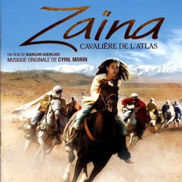 Zaïna : Cavalière de l'atlas (Original Motion Picture Soundtrack)