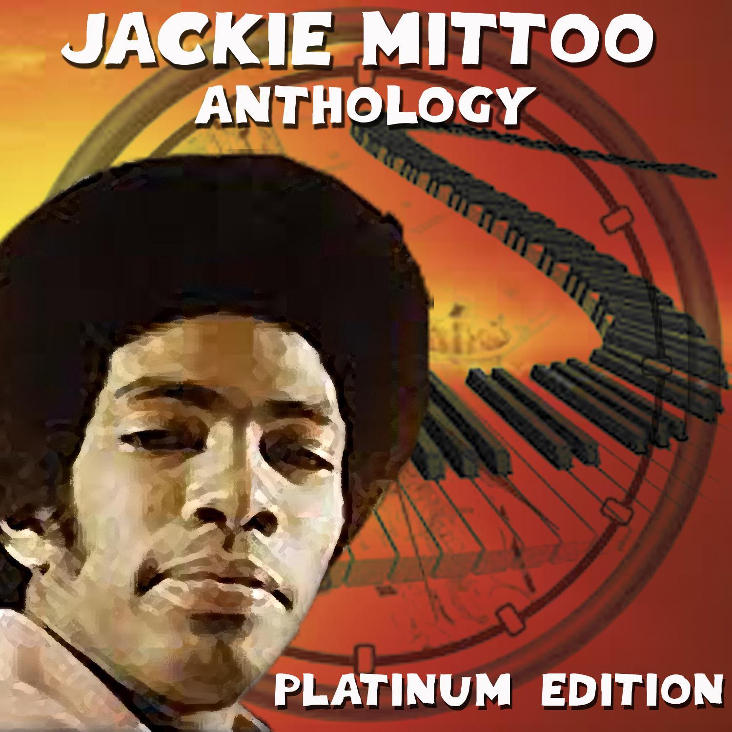 Jackie Mittoo Anthology