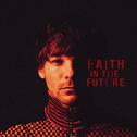 Faith In The Future (Deluxe)专辑