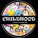 Childhood专辑