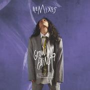 Growing Pains (Remixes)