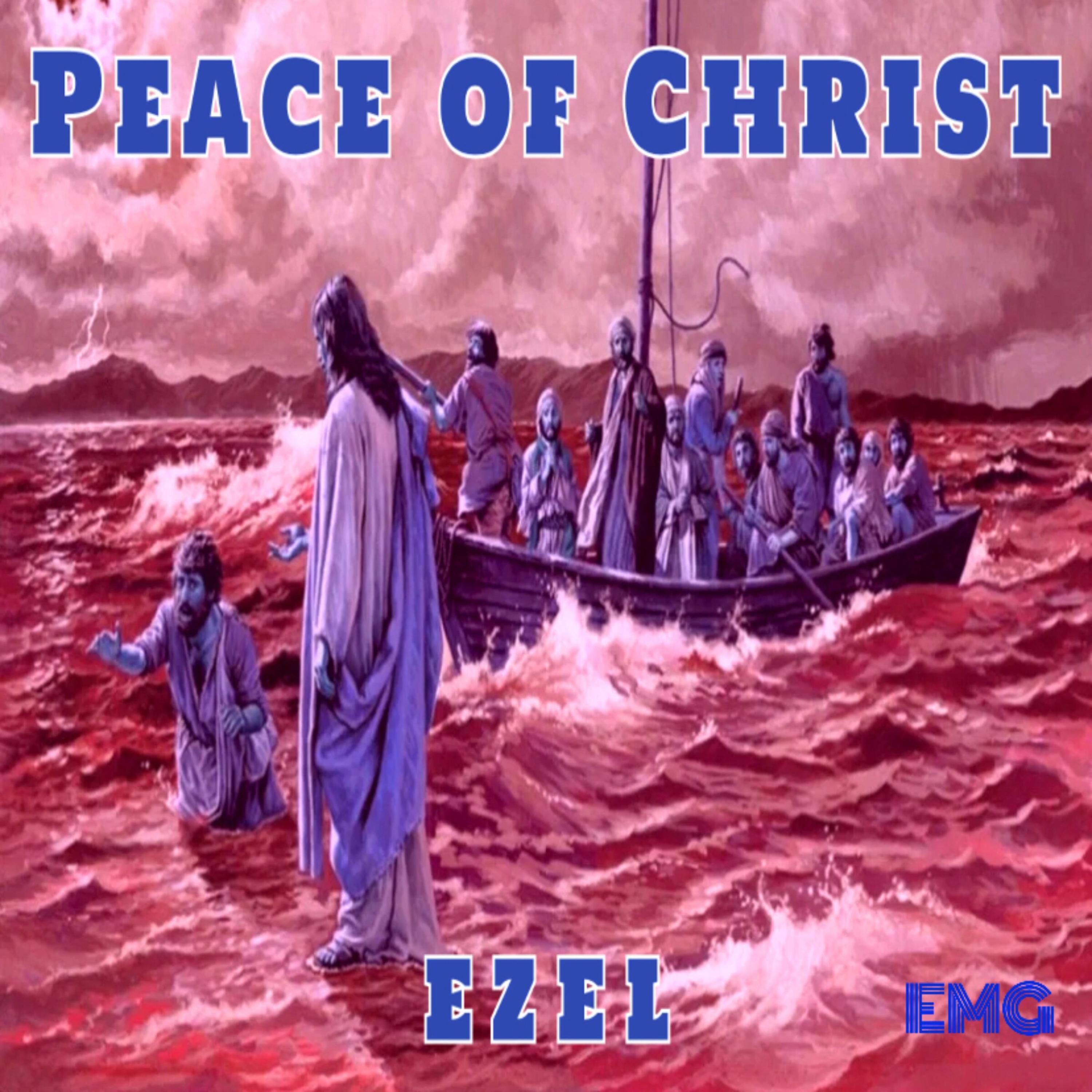 Peace Of Christ (2nd Coming)