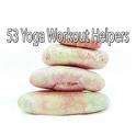 53 Yoga Workout Helpers专辑