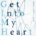 Get Into My Heart专辑