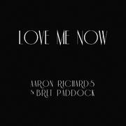 Love Me Now