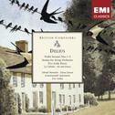 Delius: Violin Sonatas Nos.1-3, Sonata for String Orchestra etc专辑