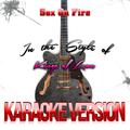 Sex on Fire (In the Style of Kings of Leon) [Karaoke Version] - Single