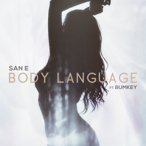 San E、Bumkey - Body Language