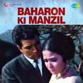 Baharon Ki Manzil (Original Motion Picture Soundtrack)