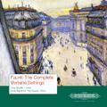 Fauré: The Complete Verlaine Settings