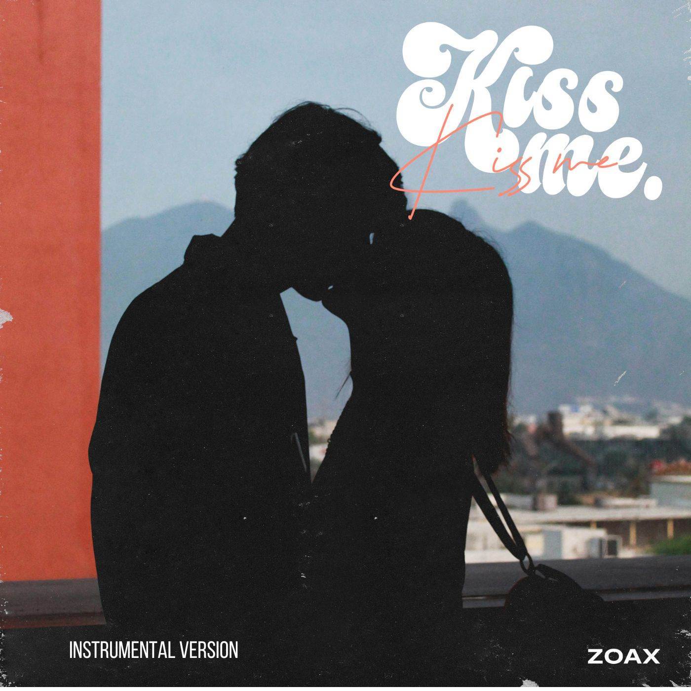 Kiss Me (Instrumental version)