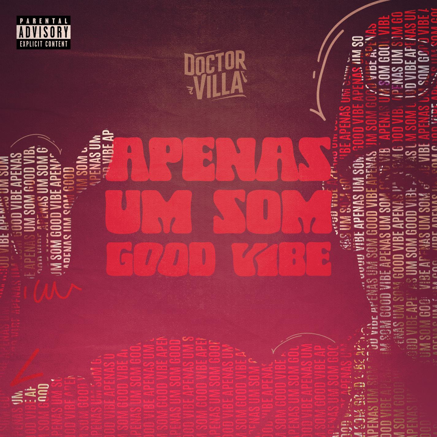 Apenas Um Som Good Vibe