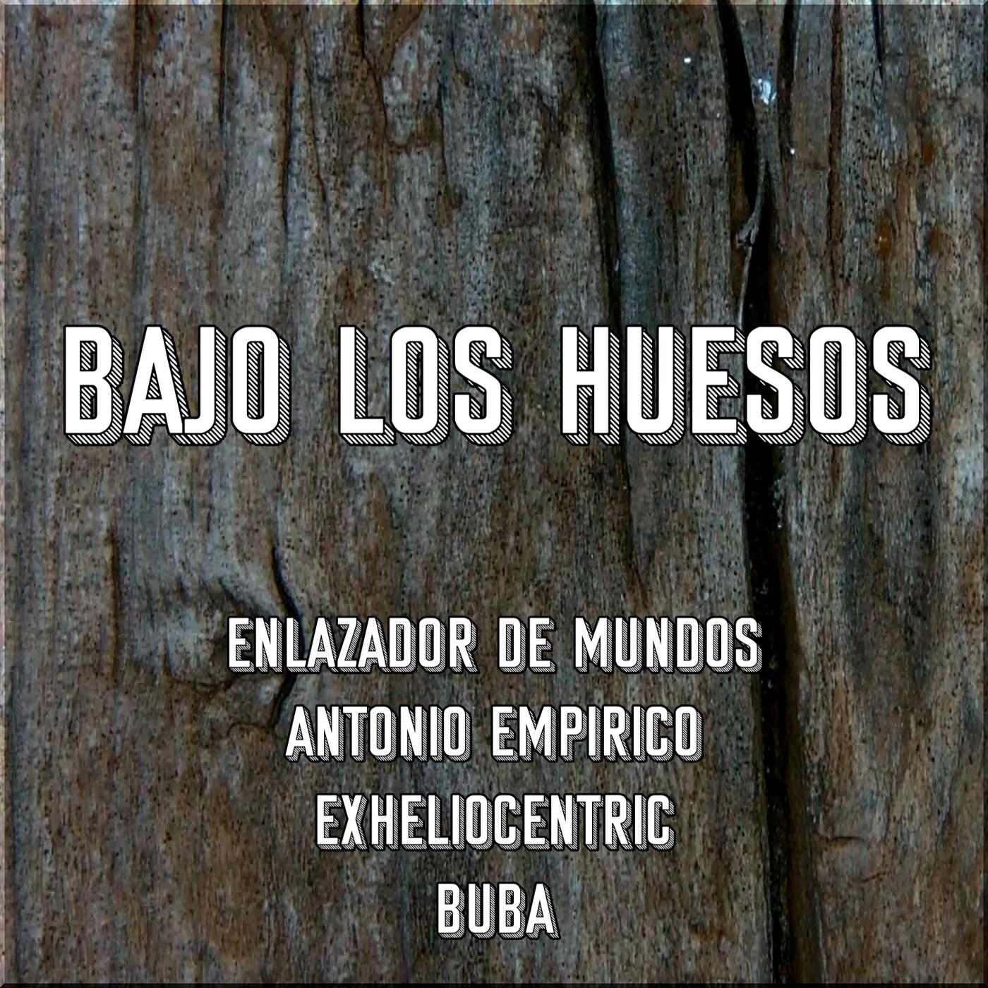 Bajo los Huesos
