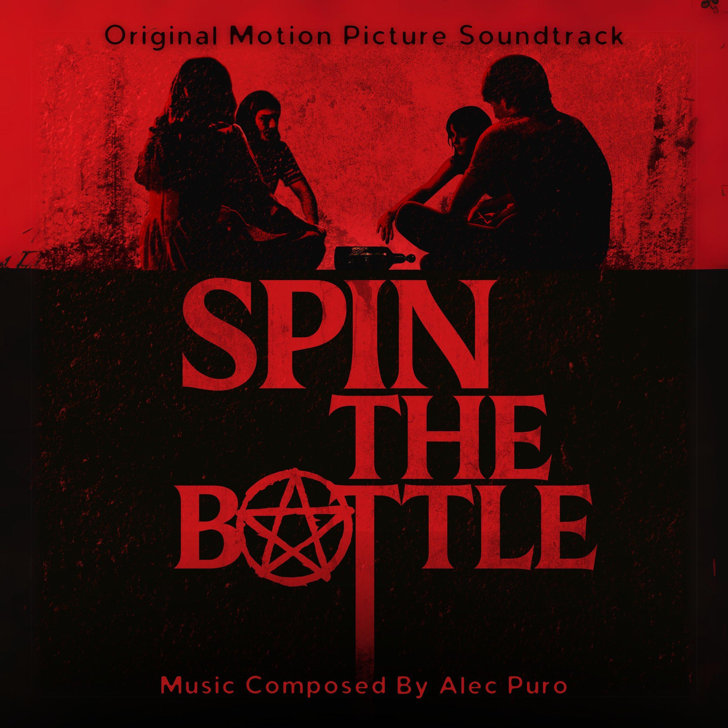Spin The Bottle (Original Motion Picture Soundtrack)