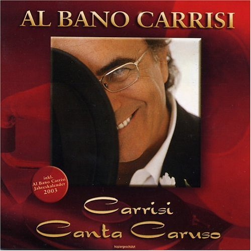 Carrisi: Canta Caruso